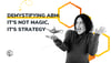 Demystifying ABM: It's Not Magic, It's Strategy